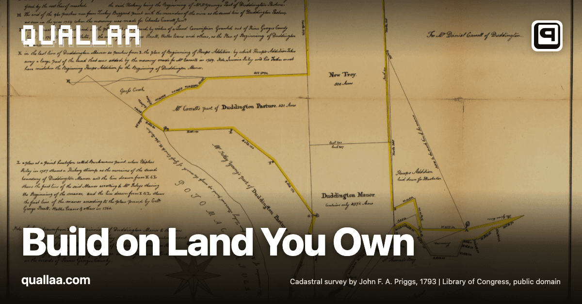 Build on Land You Own — title set over John Priggs's 1793 cadastral survey of Charles Carroll Jr.'s land in central Washington, D.C.